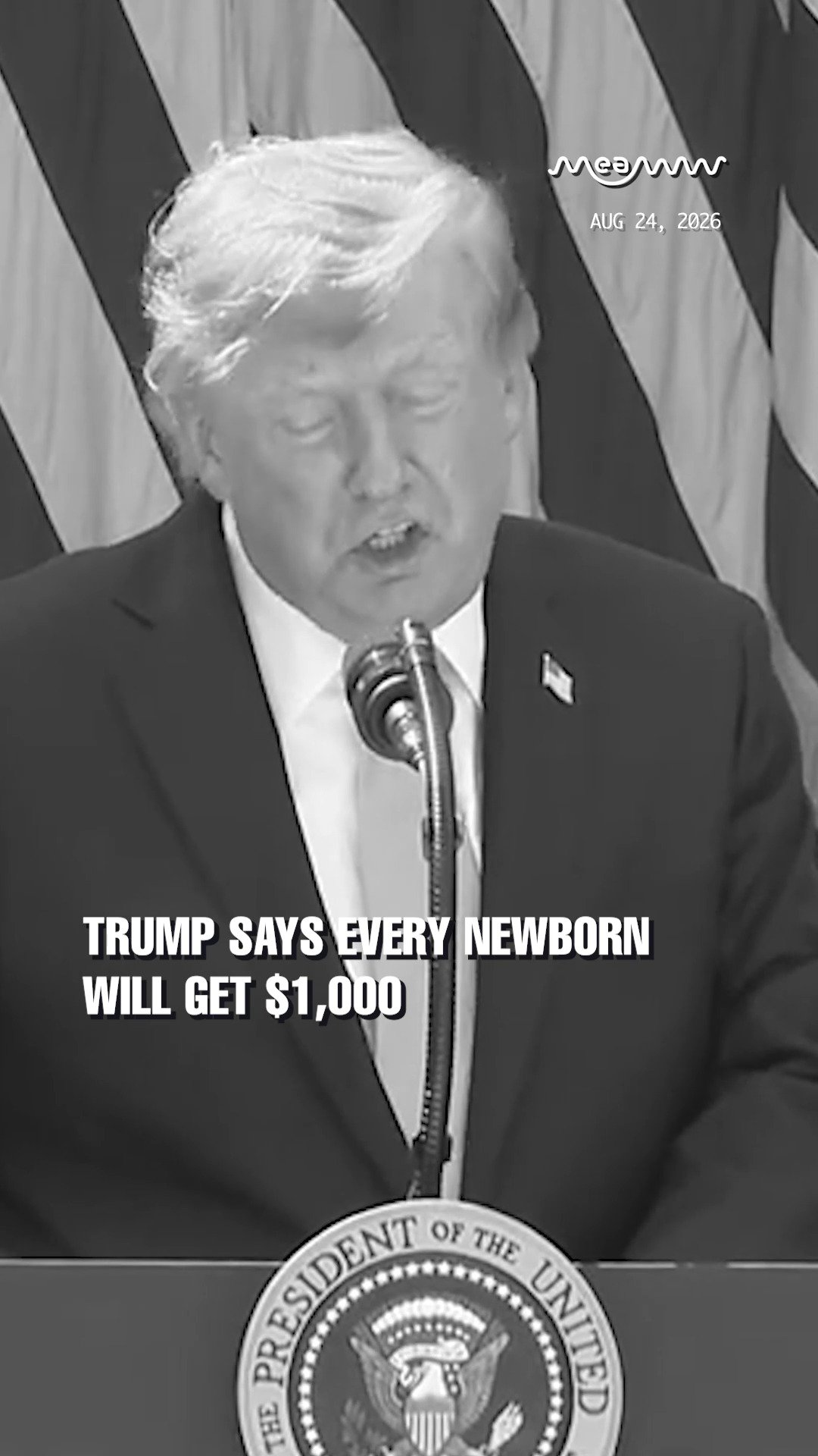 "Every Baby Gets $1,000!" - Trump Announces New Newborn Account Seed