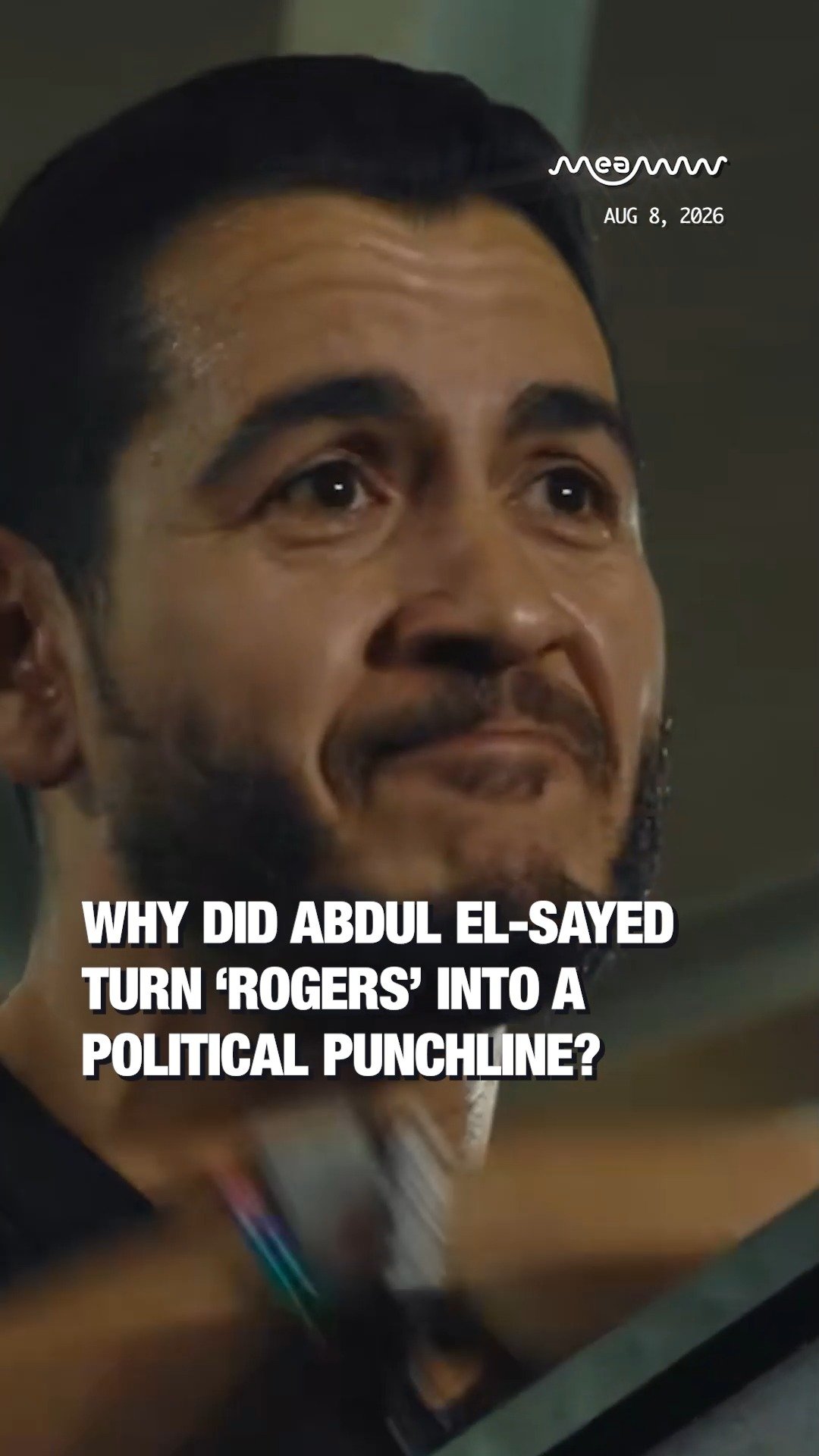 'Keep The Name Out Your D*mn Mouth' : Abdul El-Sayed Turns ‘Rogers’ Into a Dig at Mike Rogers