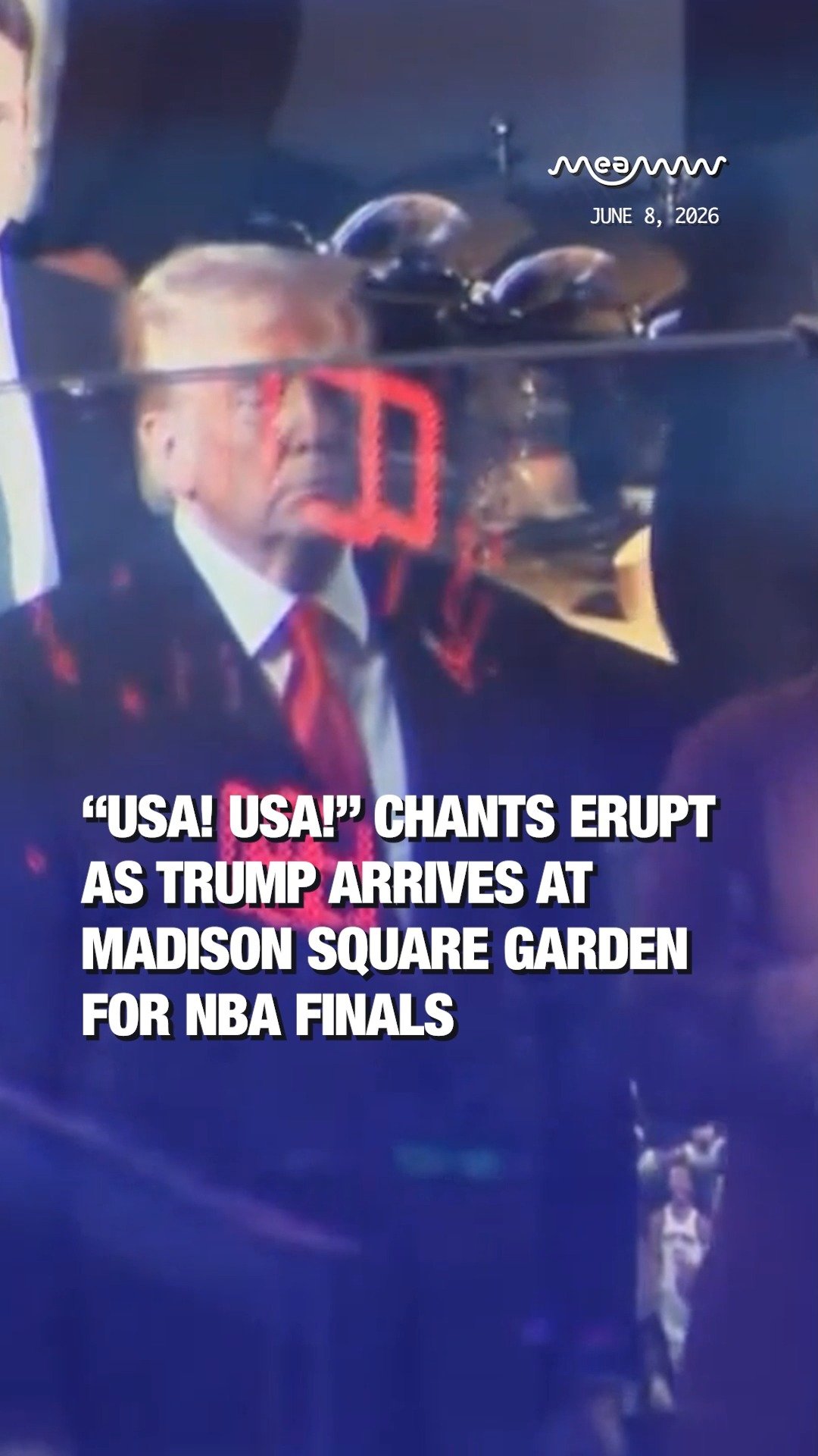 “USA! USA!” Chants Erupt as Trump Arrives at Madison Square Garden for NBA Finals