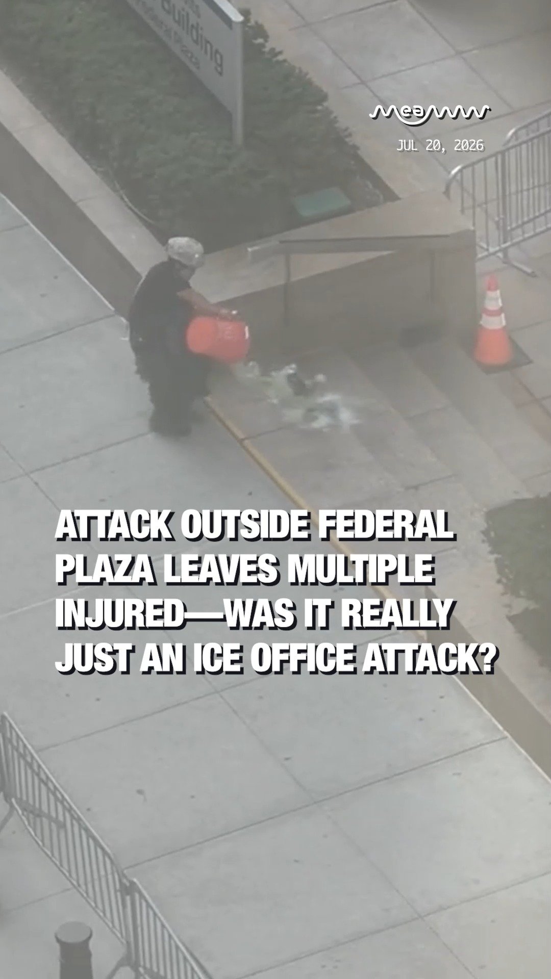 Attack Outside Federal Plaza Leaves Multiple Injured—Was It Really Just an ICE Office Attack?