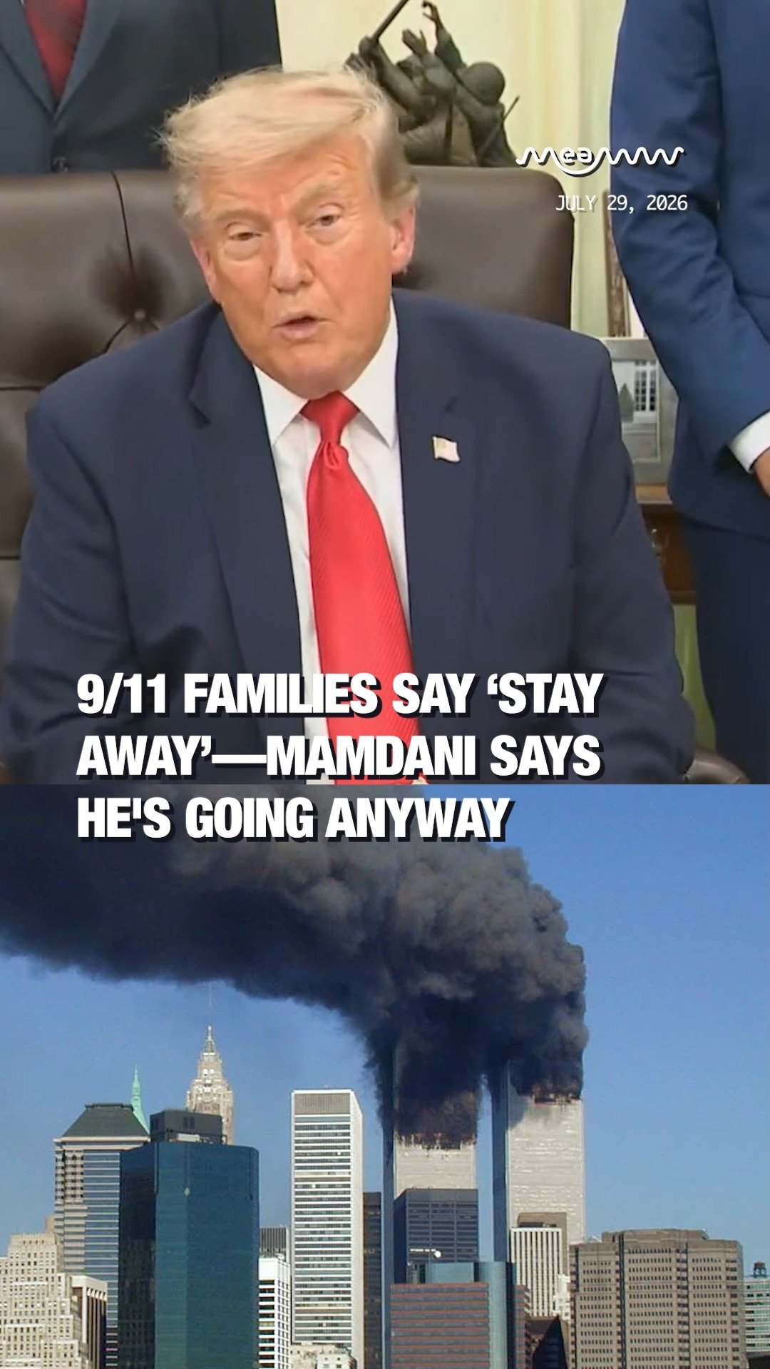 9/11 Families Say ‘Stay Away’—Mamdani Says He's Going Anyway