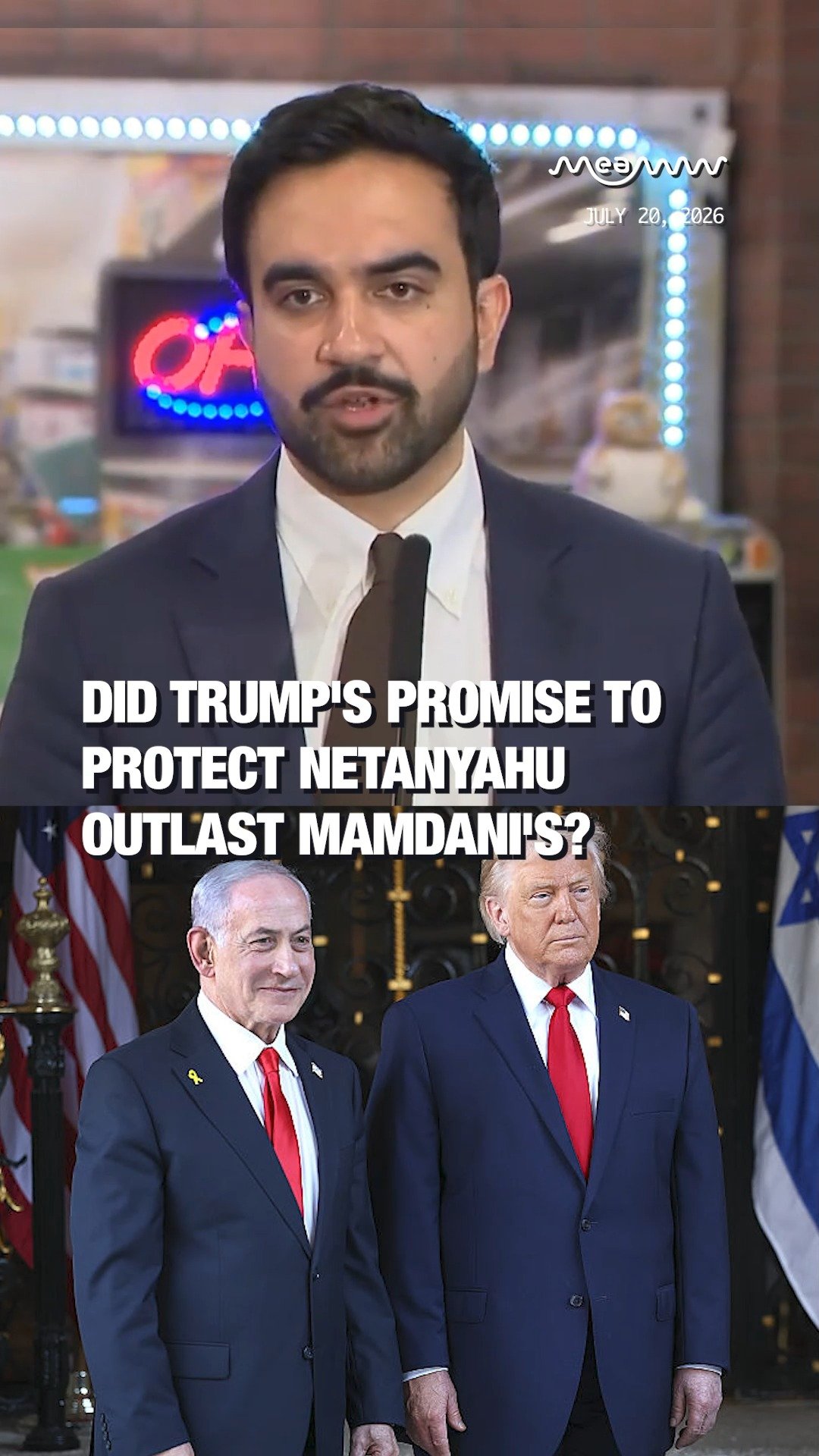 Did Trump's Promise To Protect Netanyahu Outlast Mamdani's?