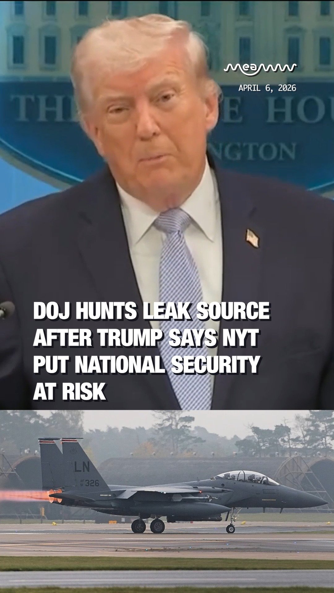 DOJ Hunts Leak Source After Trump Says NYT Put National Security at Risk