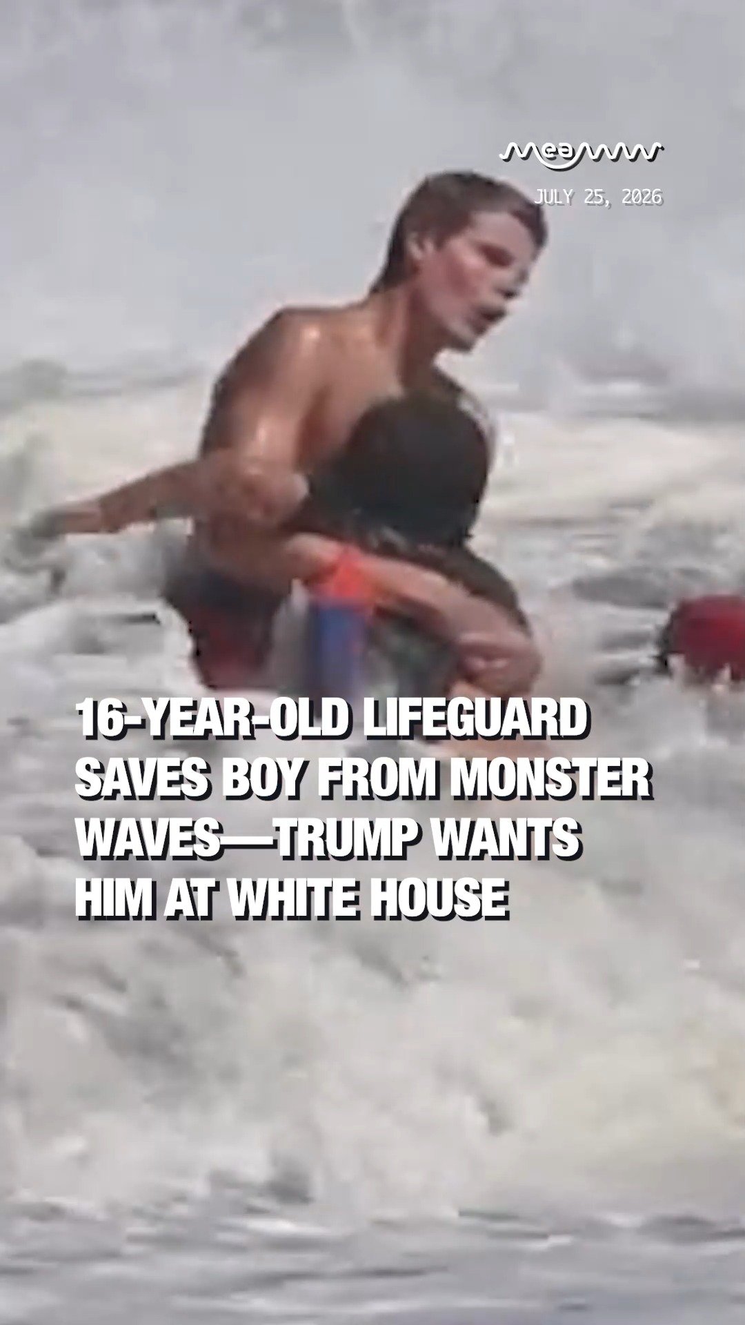 16-Year-Old Lifeguard Saves Boy From Monster Waves—Trump Wants Him at White House