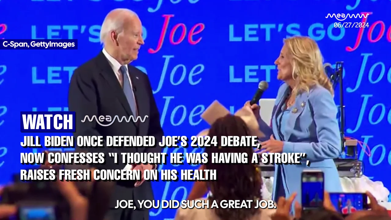 Jill Biden Once Defended Joe’s 2024 Debate, Now Confesses “I Thought He Was Having A Stroke”, Raises Fresh Concern on His Health