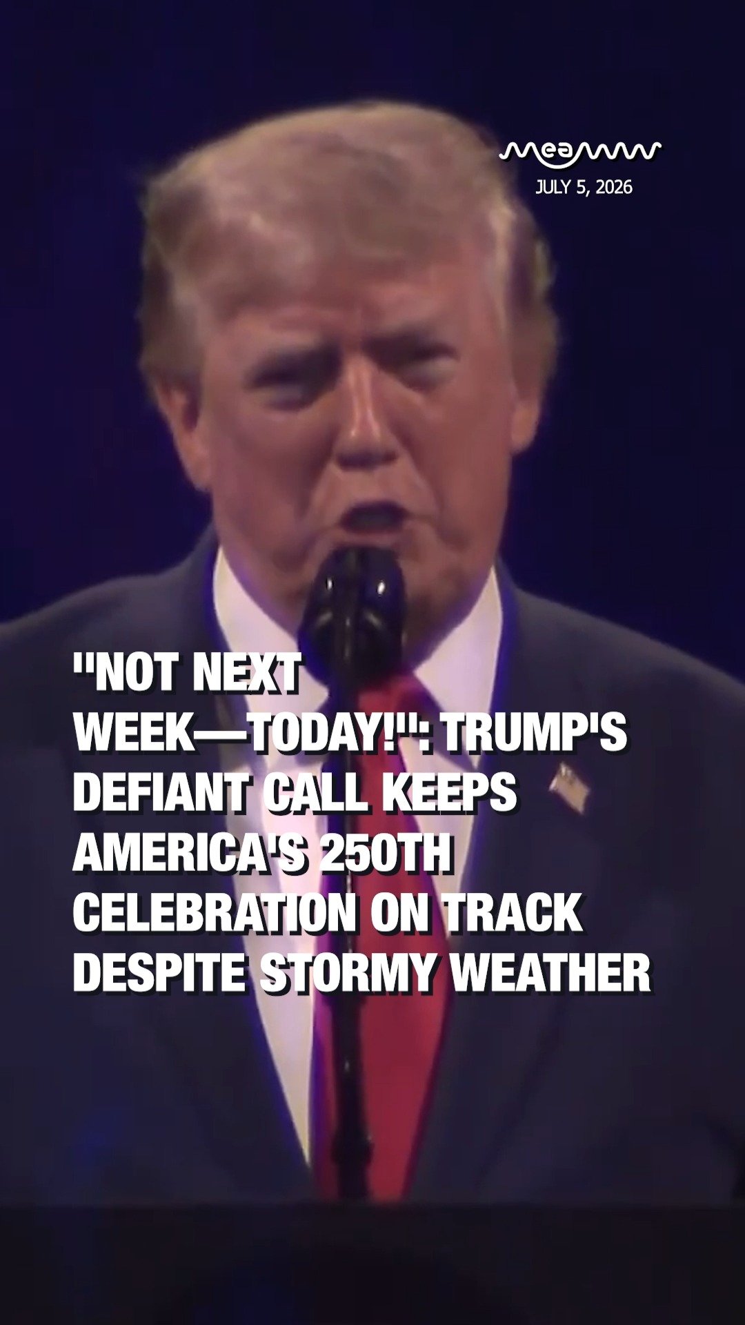 "Not Going to Let Rain Stop Our 250th": How Trump Overruled Organizers to Save the Historic July 4th Gala.