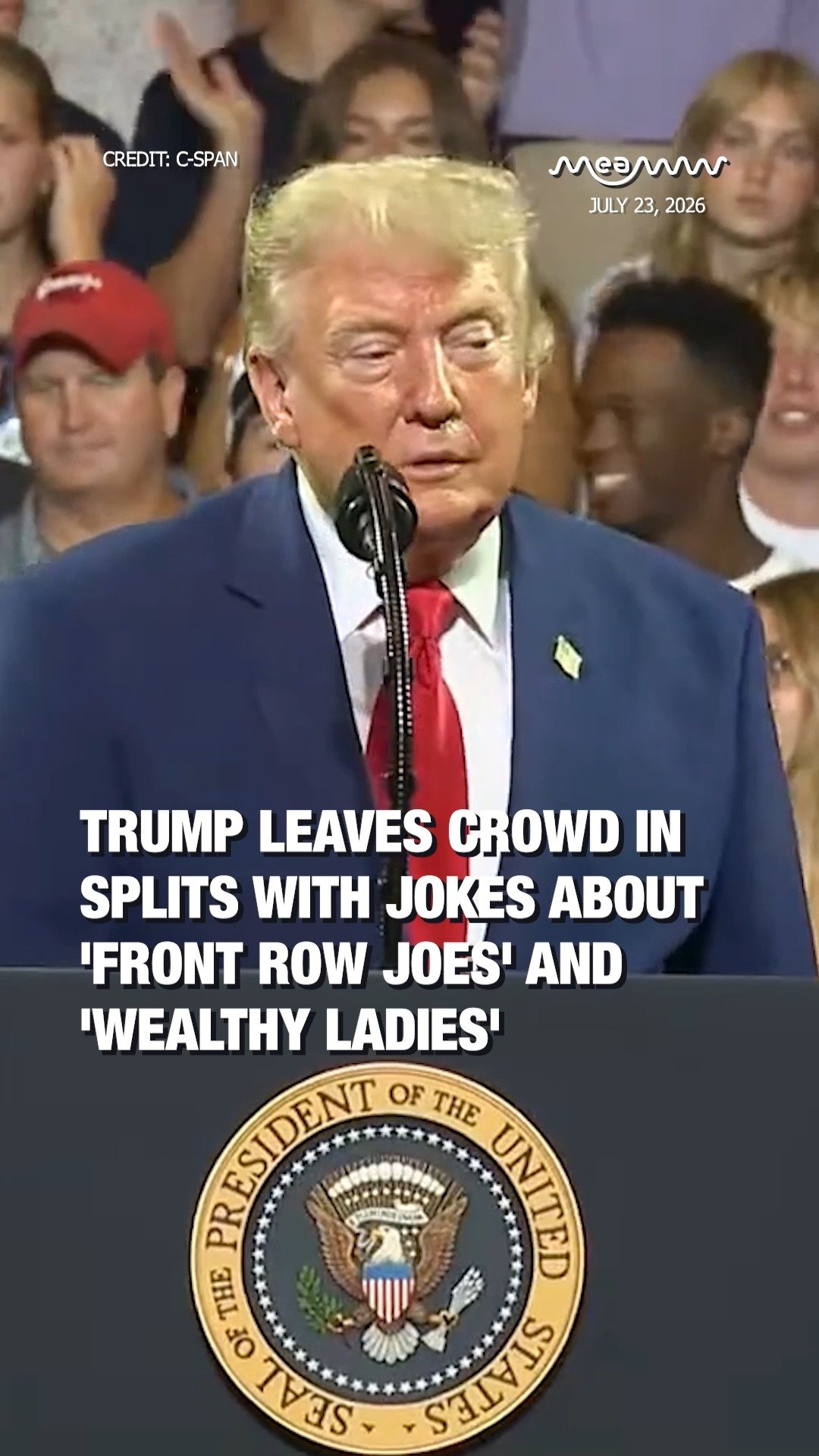 Trump Leaves Crowd in Splits With Jokes About 'Front Row Joes' and 'Wealthy Ladies'