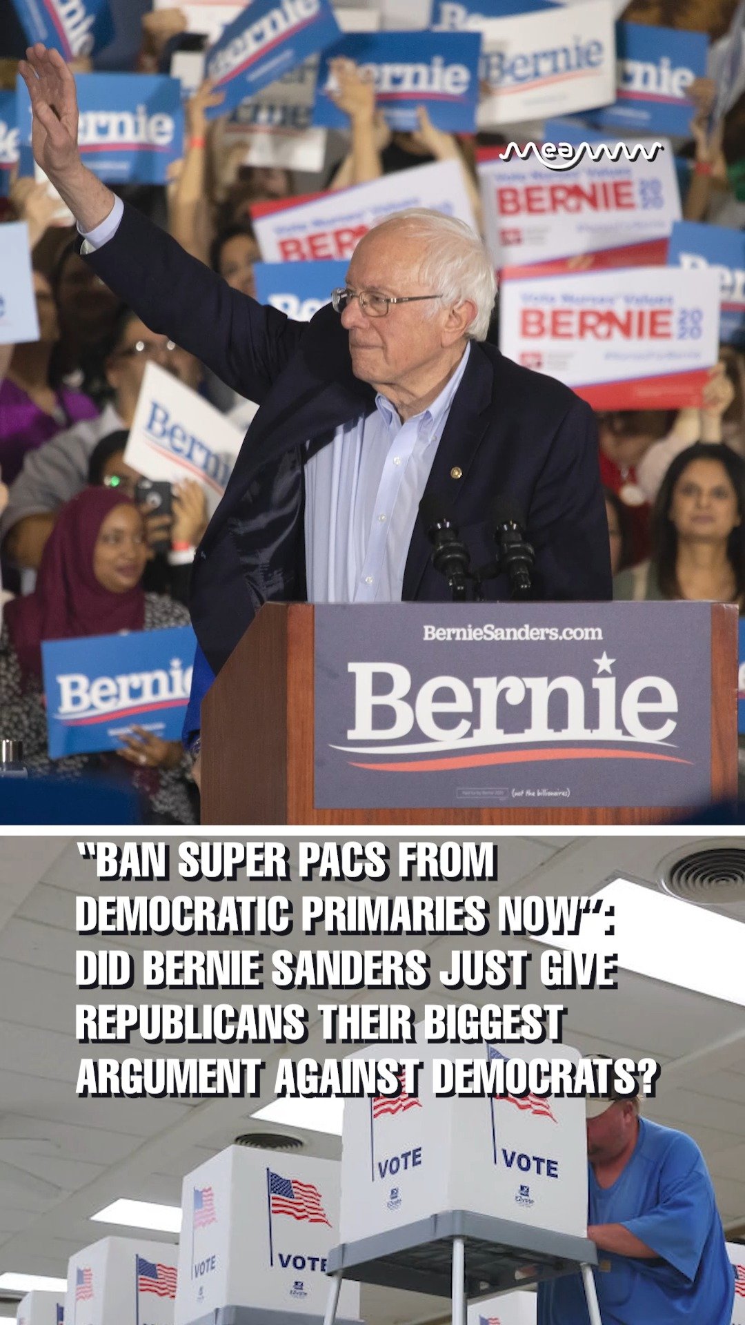 "Ban Super PACs NOW!" - Bernie Sanders Demands Democratic Primary Overhaul
