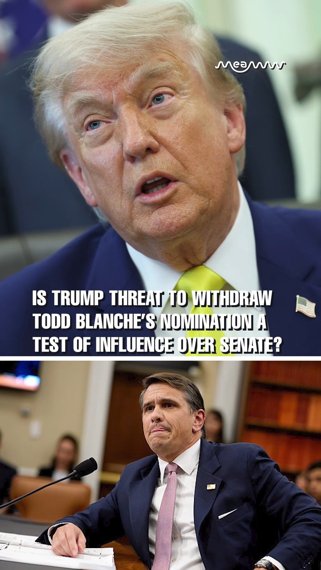 Is Trump threat to withdraw Todd Blanche’s nomination a test of influence over Senate?