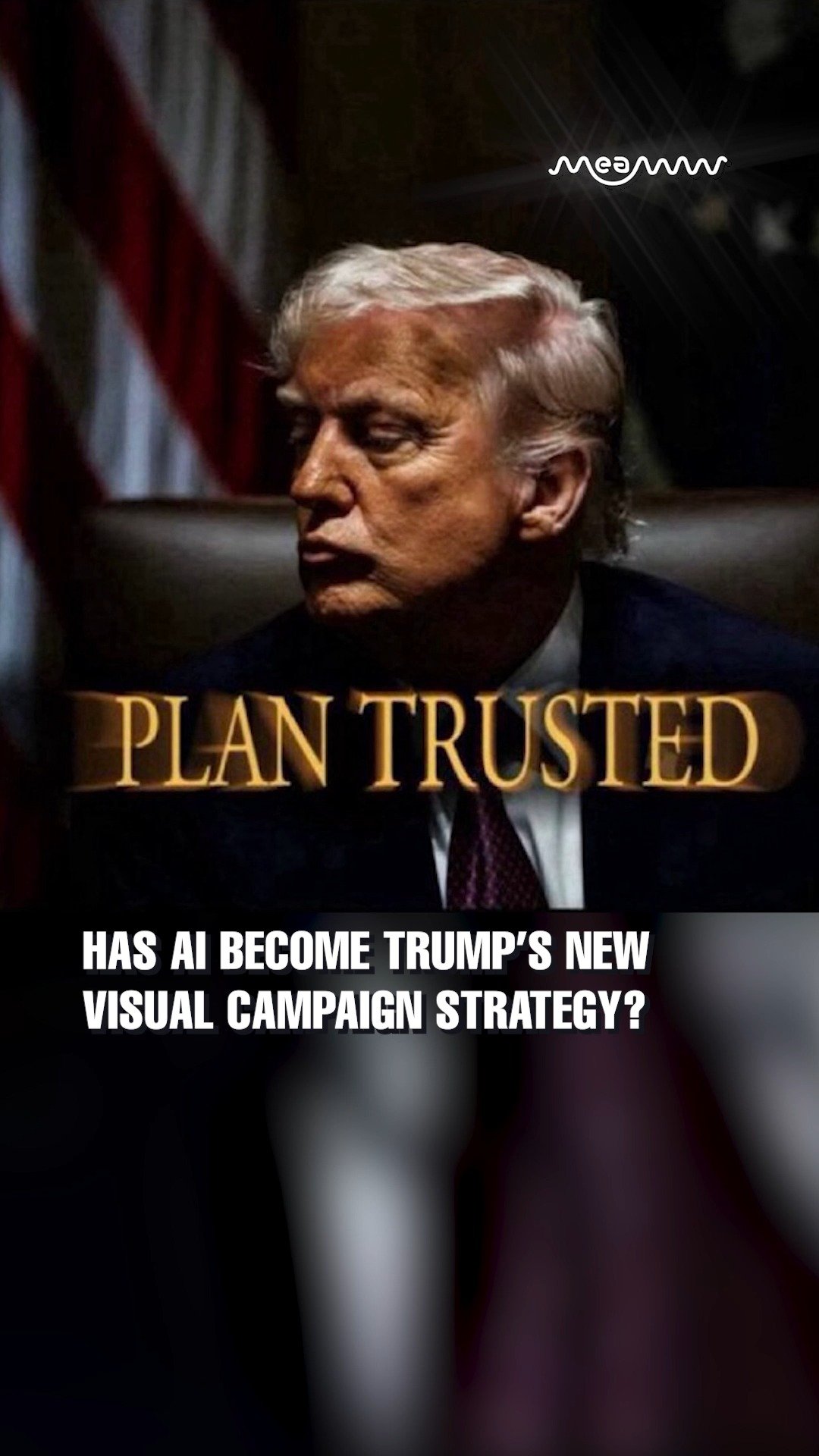 Has AI become Trump’s new visual campaign strategy?