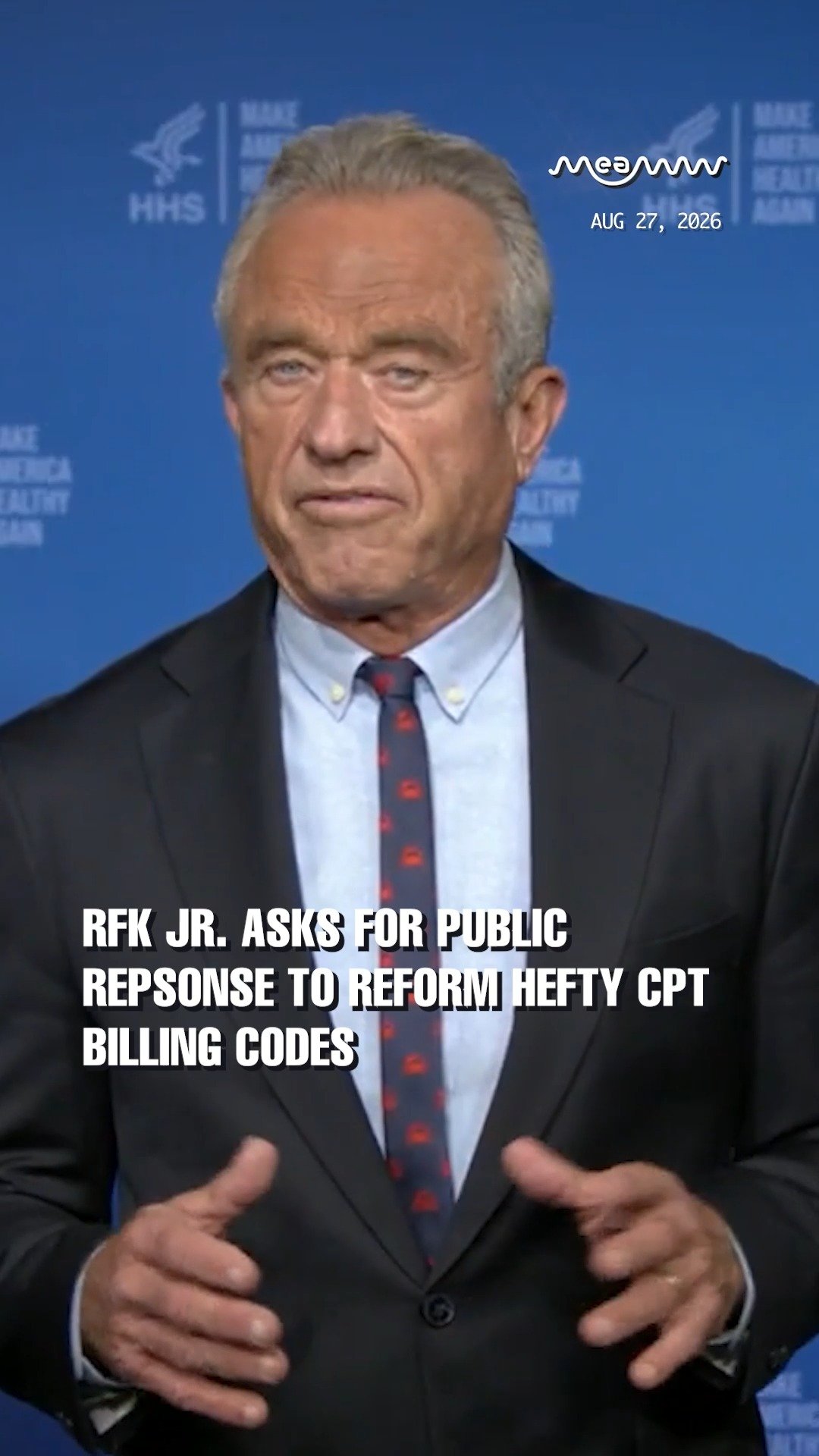 RFK Jr. asks for public repsonse to reform hefty CPT Billing Codes