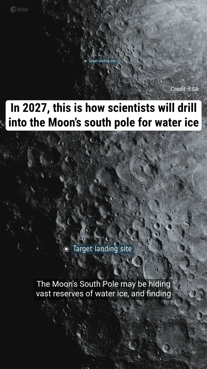 In 2027, this is how scientists will drill into the Moon’s south pole for water ice