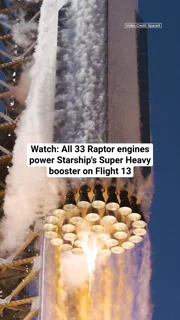 Watch: All 33 Raptor engines power Starship's Super Heavy booster on Flight 13