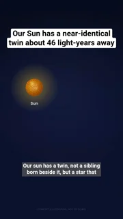 Our Sun has a near-identical twin about 46 light-years away