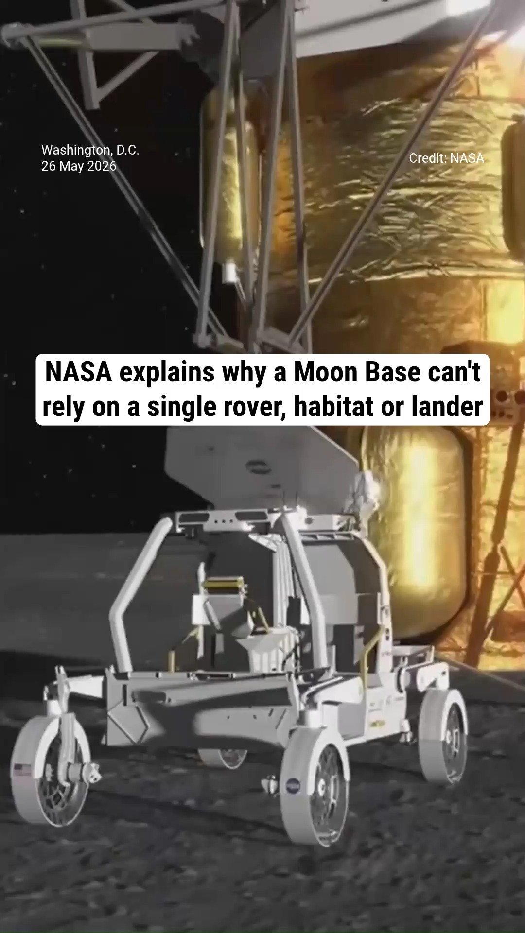 NASA explains why a Moon Base can't rely on a single rover, habitat or lander